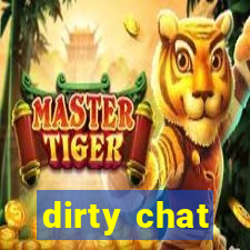 dirty chat